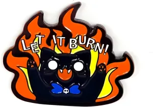Let It Burn! Angry Cat Badge Pin - Animal World Series - Enamel Lapel Pin - Plated Badge for Clothing, Bags, and Lanyards