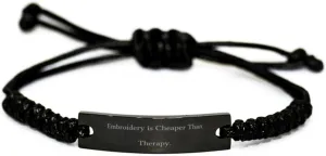 Perfect Embroidery Black Rope Bracelet, Embroidery is Cheaper Than, Present For Friends, Inappropriate Gifts From Friends, Friendship, Black bracelet, Gift for friend