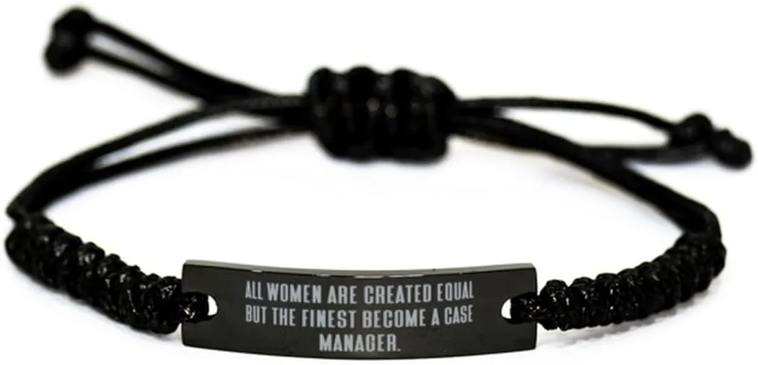 Useful Case manager Gifts, All Women Are Created Equal but the, Birthday Black Rope Bracelet For Case manager from Friends, Friendship bracelet, Love bracelet